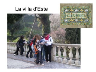 La villa d'Este 