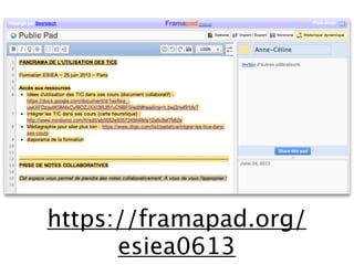 https://framapad.org/
esiea0613
 