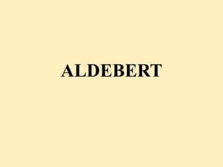 ALDEBERT
 