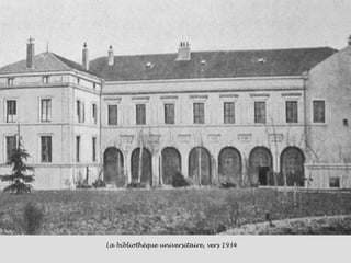 La bibliothèque universitaire, vers 1934 