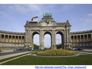 http://en.wikipedia.org/wiki/The_Cube_(restaurant)
 