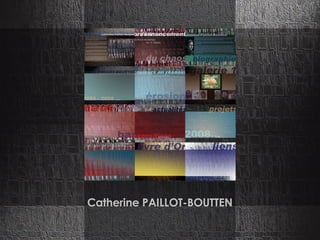 Catherine PAILLOT-BOUTTEN 