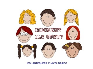 EOI ANTEQUERA 1º NIVEL BÁSICO
 