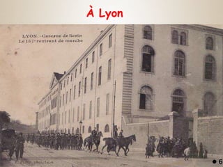 À Lyon
 6
 