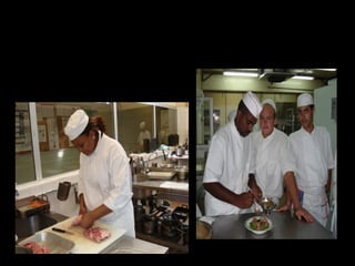 2/Organisation et production
culinaire
 