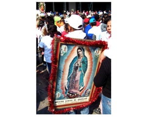 Fête de la Vierge Mexico  