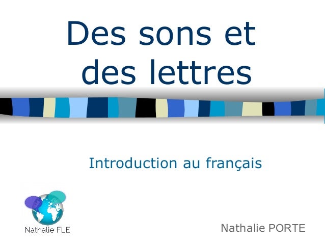 introduction au francais des sons et des lettres