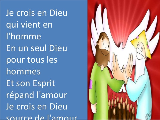 Diaporama du chant "Je crois en dieu le père"