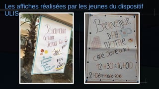 Les affiches réalisées par les jeunes du dispositif
ULIS
 