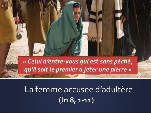 Résultat de recherche d'images pour "Jean 8,1-11"