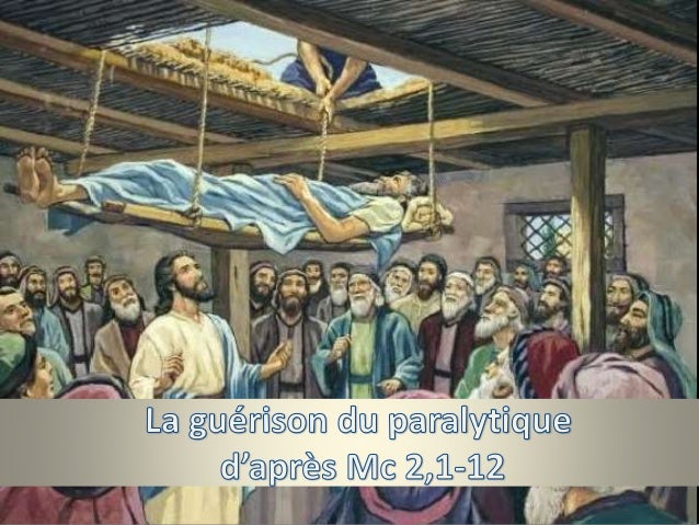 La guérison du paralytique de Capharnaüm