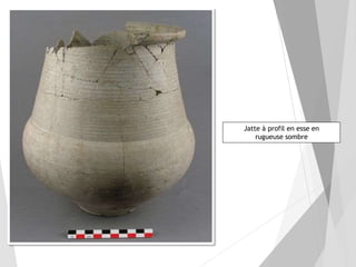 Jatte à profil en esse en
rugueuse sombre
 