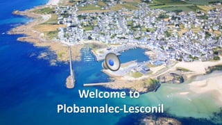 Welcome to
Plobannalec-Lesconil
 