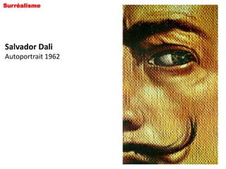 Surréalisme




Salvador Dali
Autoportrait 1962
 