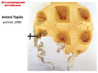 Art contemporain
  Art informel



Antoni Tapiés
 portrait ,1990
 