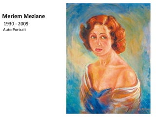 Meriem Meziane
1930 - 2009
Auto Portrait
 
