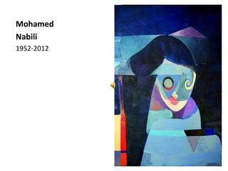 Mohamed
Nabili
1952-2012
 
