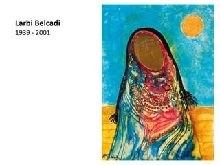 Larbi Belcadi
1939 - 2001
 