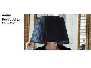 Amina
Benbouchta
Née en 1963
 