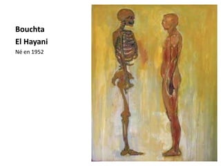 Bouchta
El Hayani
Né en 1952
 