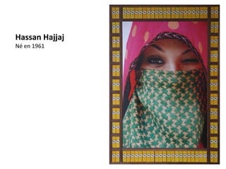 Hassan Hajjaj
Né en 1961
 