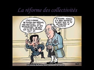 La réforme des collectivités territoriales 