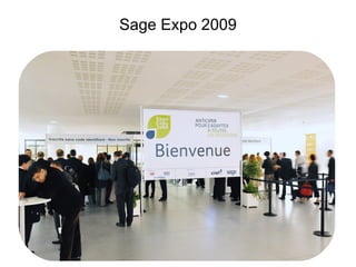 Sage Expo 2009 