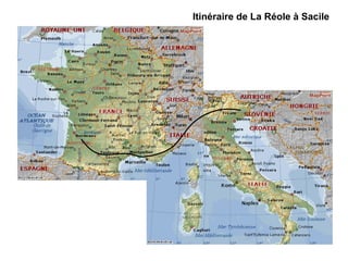 Itinéraire de La Réole à Sacile 