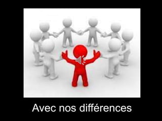 Avec nos différences

 