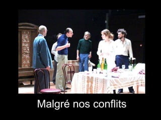 Malgré nos conflits

 