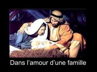 Dans l’amour d’une famille

 
