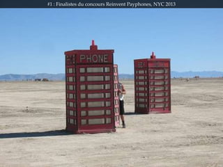 #1 : La cabine ça sert à deux choses - Payphone Project
 