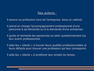 Sa formation : Master en gestion des ressources humaines. 