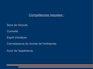 3ème cycle en ressources humaines ou en psychologie du travail. 