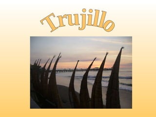 Trujillo 