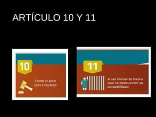 ARTÍCULO 10 Y 11
 