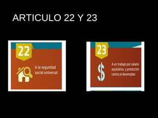 ARTICULO 22 Y 23
 
