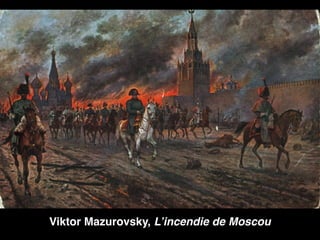Viktor Mazurovsky, L’incendie de Moscou
 
