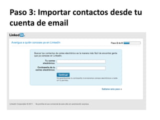 Paso 3: Importar contactos desde tu
cuenta de email
 