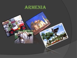 ARMENIA
 