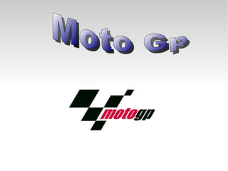 Moto Gp 