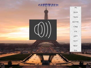 UN
DEUX
TROIS
QUATRE
CINQ
SIX
SEPT
HUIT
NEUF
DIX
 