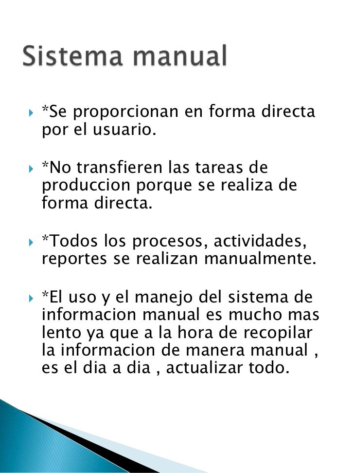 Diferencias entre sistema de informacion manual y sistema