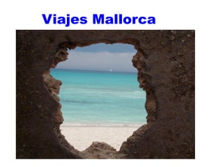 Viajes Mallorca
 