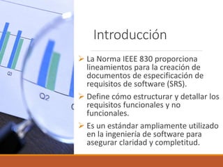 Diapositiva. Descripción de Norma IEEE 830 | PDF