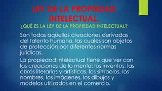 LEY DE LA PROPIEDAD INTELECTUAL Y LICENCIAS DE SOFTWARE | PPTX
