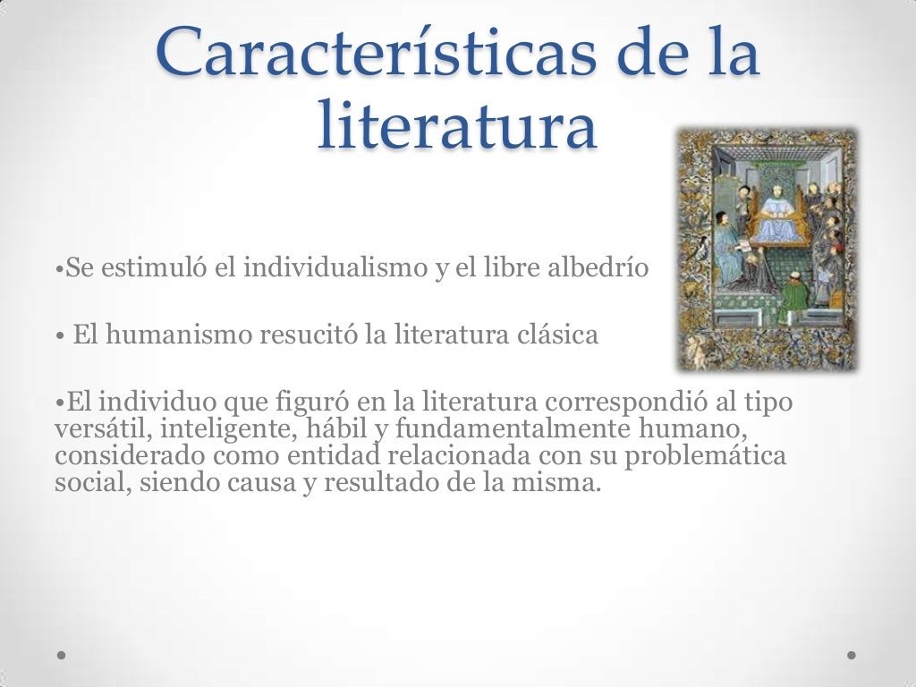 Diapositiva caracteristicas de la literatura renacentista