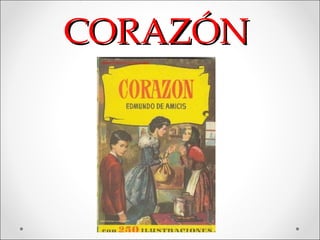 CCOORRAAZZÓÓNN 
 