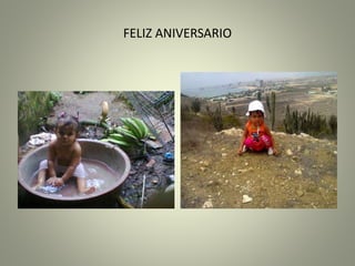 FELIZ ANIVERSARIO
 