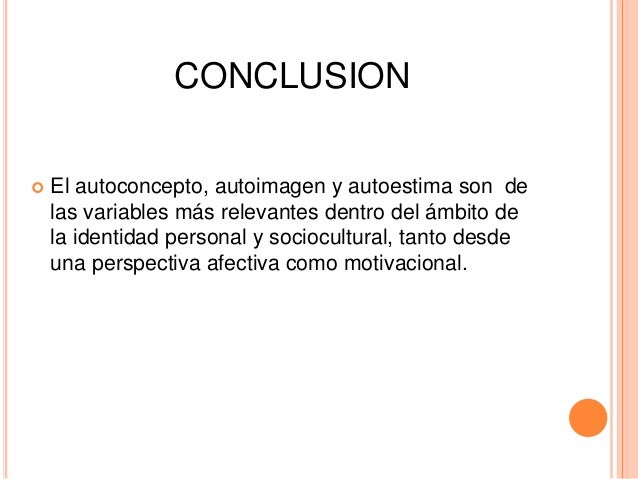 Conclusion Del Autoestima En Los Adolescentes www.slideshare.net